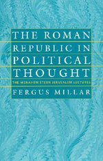 The Roman Republic in Political Thought