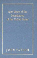 New Views of the Constitution of the United States
