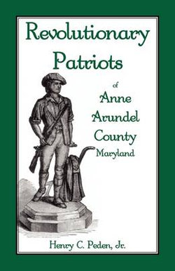 Revolutionary Patriots of Anne Arundel County, Maryland