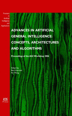 Advances in Artificial General Intelligence