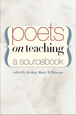 Poets on Teaching
