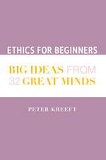 Ethics for Beginners