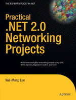 Practical .NET 2. 0 Networking Projects