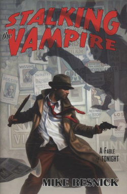 Stalking the Vampire