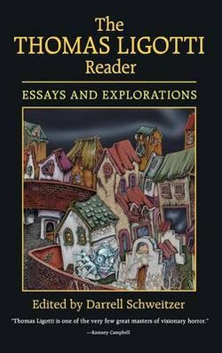 The Thomas Ligotti Reader The Thomas Ligotti Reader