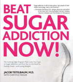 Beat Sugar Addiction Now!