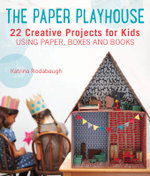 The Paper Playhouse