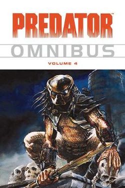 Predator Omnibus Volume 4