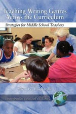 Teaching Writing Genres Across the Curriculum