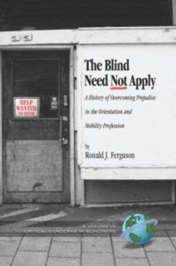 The Blind Need Not Apply