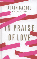 In Praise of Love
