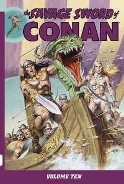 Savage Sword Of Conan Volume 10