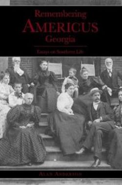 Remembering Americus, Georgia