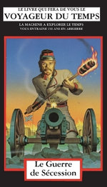 La Guerre de Secession