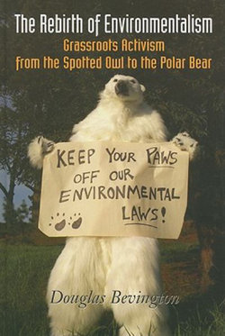 The Rebirth of Environmentalism
