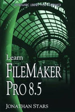 Learn Filemaker Pro 8.5