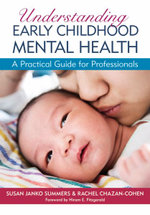 Understanding Early Childhood Mental Health