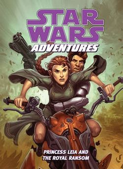 Star Wars Adventures: Princess Leia and the Royal Ransom
