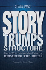 Story Trumps Structure