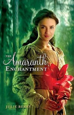 The Amaranth Enchantment