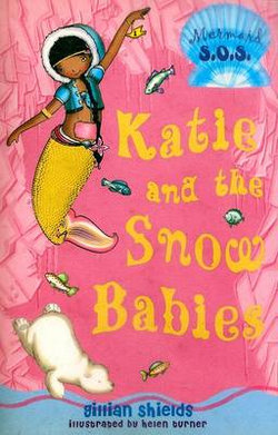 Katie and the Snow Babies