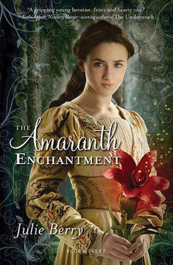 The Amaranth Enchantment
