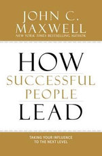 How Successful People Lead