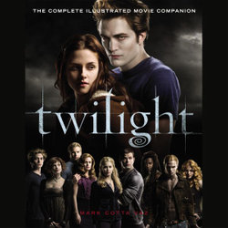 Twilight: the Movie Companion