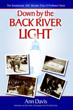 Down by the Back River Light