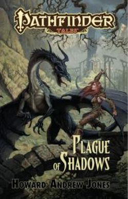 Pathfinder Tales: Plague of Shadows