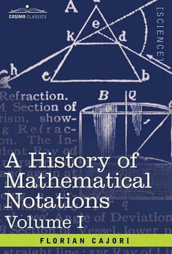 A History of Mathematical Notations