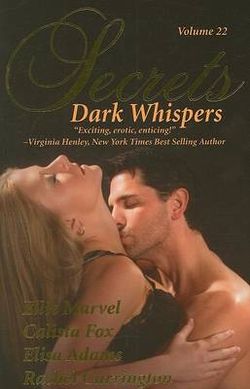 Secrets Volume 22 Dark Whispers - the Secrets Collection