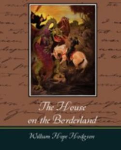 The House on the Borderland