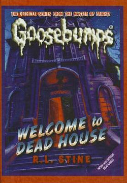 Welcome to Dead House