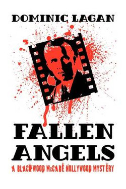 Fallen Angels, a Blackwood McCabe Hollywood Mystery