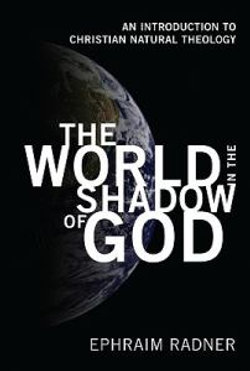 The World in the Shadow of God