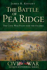 The Battle of Pea Ridge