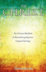 The C.H.R.I.S.T.