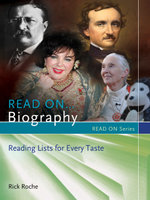 Read On…Biography: Reading Lists for Every Taste