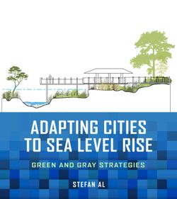 Adapting Cities to Sea Level Rise