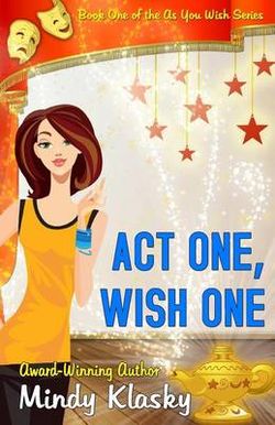 Act One, Wish One