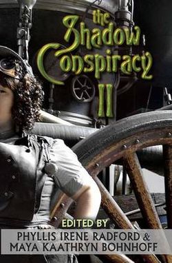 The Shadow Conspiracy II