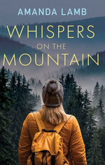Whispers on the Mountain