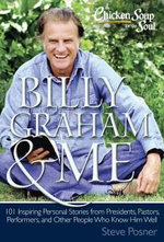 Chicken Soup for the Soul: Billy Graham & Me