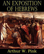 An Exposition of Hebrews