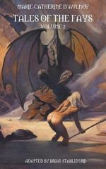 Tales of the Fays Volume 2