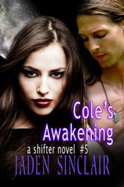 Cole’s Awakening