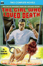 The Girl Who Loved Death and Slave Planet