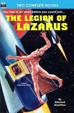 The Legion of Lazarus and Star Hunter