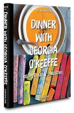 Dinner with Georgia O'Keeffe